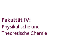 Physikalische und Theoretische Chemie